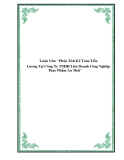 Luận văn đề tài: "Phân tích Kế Toán Tiền Lương tại Công Ty TNHH LD CNTP An Thái"