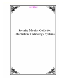 Security Metrics Guide for Information Technology Systems