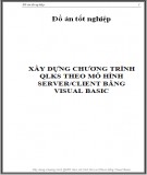 Đồ án tốt nghiệp: Xây dựng chương trình QLKS theo mô hình Server/Client bằng Visual Basic