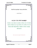 Luận văn tốt nghiệp: Nâng cao chất lượng công tác tuyển dụng nhân sự tại công ty cổ phần hỗ trợ phát triển công nghệ Detech - Nguyễn Thị Thanh Vân
