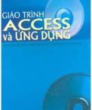 Giáo trình Access và ứng dụng - Huỳnh Quyết Thắng