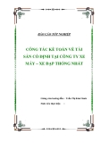 Đề tài luận văn tốt nghiệp "Công tác kế toán Tài Sản Cố Định tại công ty xe máy - xe đạp Thống Nhất"