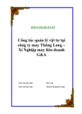 Luận văn tốt nghiệp "Công tác quản lý vật tư tại Công ty may Thăng Long - Xí nghiệp may liên doanh G&A "