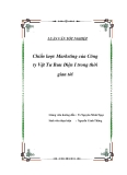 Luận văn tốt nghiệp : Chiến lược Marketing của Công ty Vật Tư Bưu Điện I trong thời gian tới