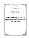 Tiểu luận “Việt Nam trong xu thế hội nhập và phát triển dưới con mắt triết học”