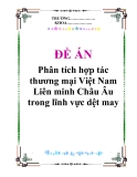 Đề án “Phân tích hợp tác thương mại Việt Nam-  Liên minh Châu Âu trong lĩnh vực dệt may”
