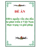 Tên đồ án “ODA nguồn vốn cho đầu tư phát triển ở Việt Nam - thực trạng và giải pháp”