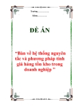 Đề án “Bàn về hệ thống nguyên tắc và phương pháp tính giá hàng tồn kho trong doanh nghiệp ”