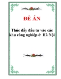 Đề án về “Thúc đẩy đầu tư vào các khu công nghiệp ở  Hà Nội”