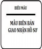 Biên bản giao nhận hồ sơ