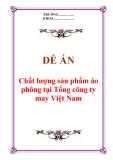 Đề án “Chất lượng sản phẩm áo phông tại Tổng công ty may Việt Nam”