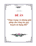 Đề án "Thực trạng và nhưng giải pháp cho công tác quy hoạch sử dụng đất”