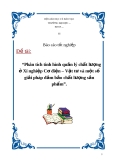 Luận văn tốt nghiệp “Phân tích tình hình quản lý chất lượng ở Xí nghiệp Cơ điện – Vật tư và một số giải pháp đảm bảo chất lượng sản phẩm”