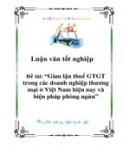 Luận văn tốt nghiệp: Gian lận thuế GTGT trong các doanh nghiệp thương mại ở Việt Nam hiện nay và biện pháp phòng ngừa