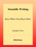 Scientific writing - Easy When you know how (2002)