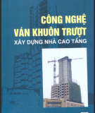 Công nghệ ván khuôn trượt Xây dựng nhà cao tầng - Bùi Mạnh Hùng