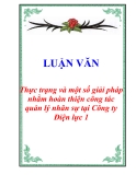 Luận văn tốt nghiệp “Thực trạng và một số giải pháp nhằm hoàn thiện công tác quản lý nhân sự tại Công ty Điện lực 1”