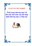 Luận văn tốt nghiệp "Tình trạng thương mại với Hoa Kỳ một năm sau khi hiệp định thương mại có hiệu lực"