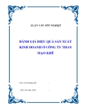 Luận văn tốt nghiệp về 'Đánh giá hiệu quả sản xuất kinh doanh ở Công ty than Mạo Khê'