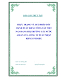 Luận văn tốt nghiệp về “Thực trạng và giải pháp đẩy mạnh xuất khẩu nông sản Việt Nam sang thị trường các nước ASEAN của công ty xuất nhập khẩu INTIMEX”