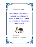 Luận văn tốt nghiệp “Hoàn thiện công tác kế toán tài sản cố định và khấu hao tài sản cố định tại công ty Cổ phần dược phẩm Nam Hà”