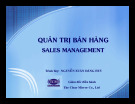 Thuyết trình Quản trị bán hàng - Nguyễn Xuân Đăng Huy