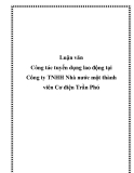 Luận văn - Công tác tuyển dụng lao động tại Công ty TNHH Nhà nước một thành viên Cơ điện Trần Phú