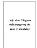 Luận văn: Nâng cao chất lượng công tác quản trị mua hàng