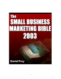 The Small Business Marketing Bible 2003