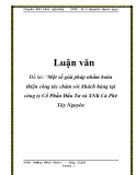 Đề tài: “Một số giải pháp nhằm hoàn thiện công tác chăm sóc khách hàng tại công ty Cổ Phần Đầu Tư và XNK Cà Phê Tây Nguyên”