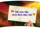 Bộ sưu tập Hình ảnh Bác Hồ