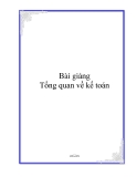 Bài giảng Tổng quan về kế toán