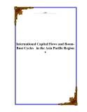 International Capital Flows and Boom-Bust Cycles   in the Asia Pacific Region +