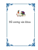 Đề cương sản khoa (Phần 1)