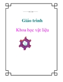 Giáo trình Khoa học vật liệu