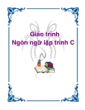 Giáo trình môn học Ngôn ngữ lập trình C