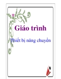 Giáo trình: Thiết bị nâng chuyển