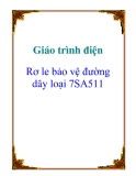 Giáo trình điện: Rơ le bảo vệ đường dây loại 7SA511