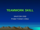 Teamwork skill - Kỹ năng làm việc nhóm