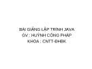 Bài giảng lập trình JAVA