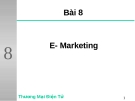 Bài 8: E-Marketing