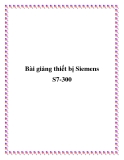 Bài giảng thiết bị Siemens S7-300