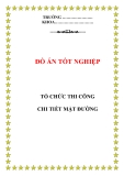 ĐỒ ÁN TỐT NGHIỆP: TỔ CHỨC THI CÔNG CHI TIẾT MẶT ĐƯỜNG