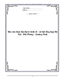 Báo cáo thực địa địa lý kinh tế - xã hội tổng hợp Hà Nội - Hải Phòng – Quảng Ninh