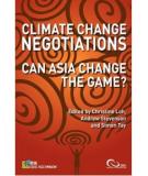 CLIMATE CHANGE NEGOTIATIONS: CAN ASIA CHANGE THE GAME?