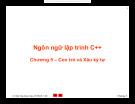 Ngôn ngữ lập trình C++ Chương 5 – Con trỏ và Xâu ký tự