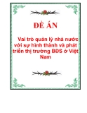 Vai trò quản lý nhà nước với sự hình thành và phát triển thị trường BĐS ở Việt Nam