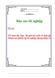 Báo cáo tốt nghiệp : kế toán tâp  hợp  chi phí sản xuất và tính giá thành sản phẩm tạị Xí nghiệp Quang Điện 23