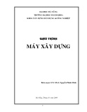 Giáo trình máy xây dựng - Ths. Nguyễn Phước Bình