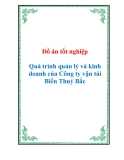 Đồ án tốt nghiệp Quá trình quản lý và kinh doanh của Công ty vận tải Biển Thuỷ Bắc